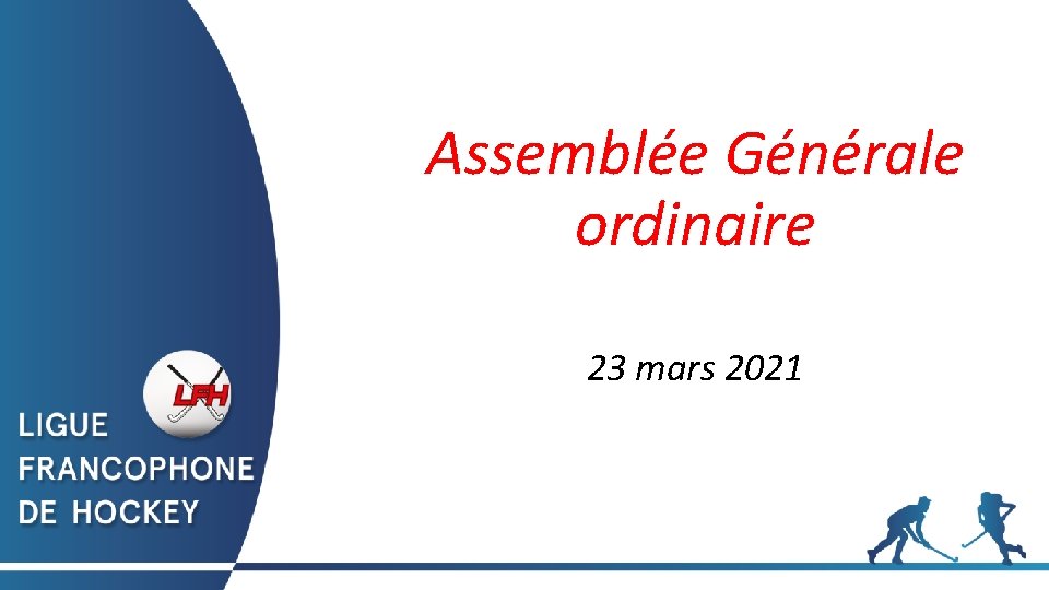 Assemblée Générale ordinaire 23 mars 2021 