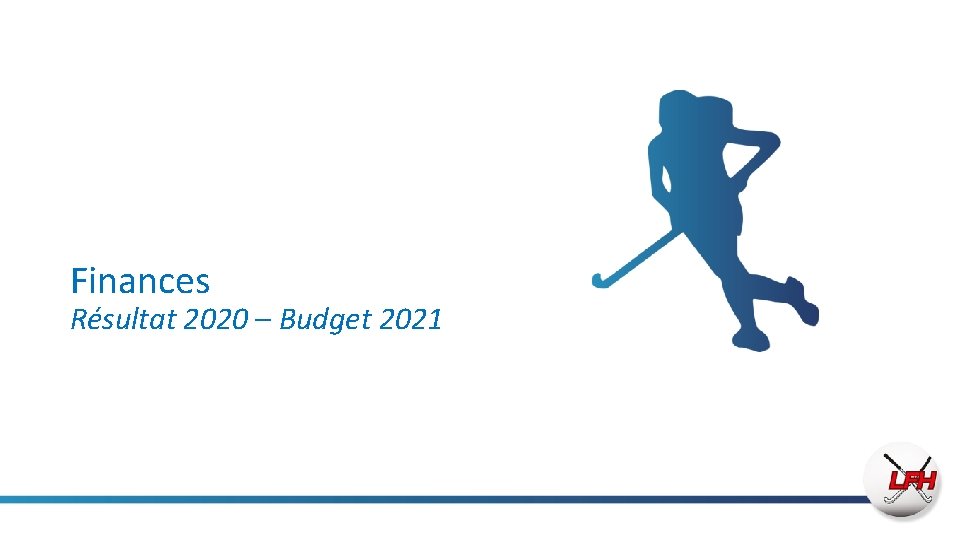 Finances Résultat 2020 – Budget 2021 