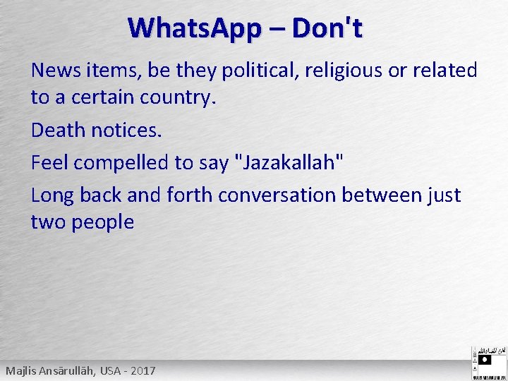 Whats. App – Don't News items, be they political, religious or related to a