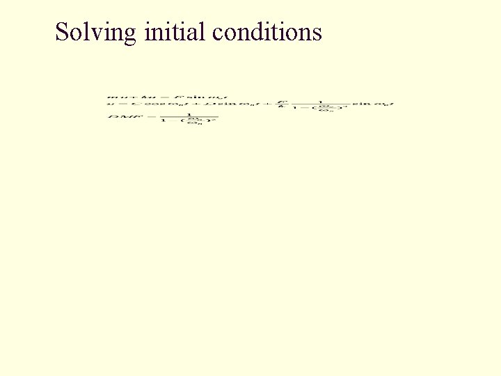 Solving initial conditions 