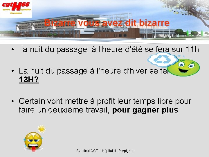 Bizarre vous avez dit bizarre • la nuit du passage à l’heure d’été se