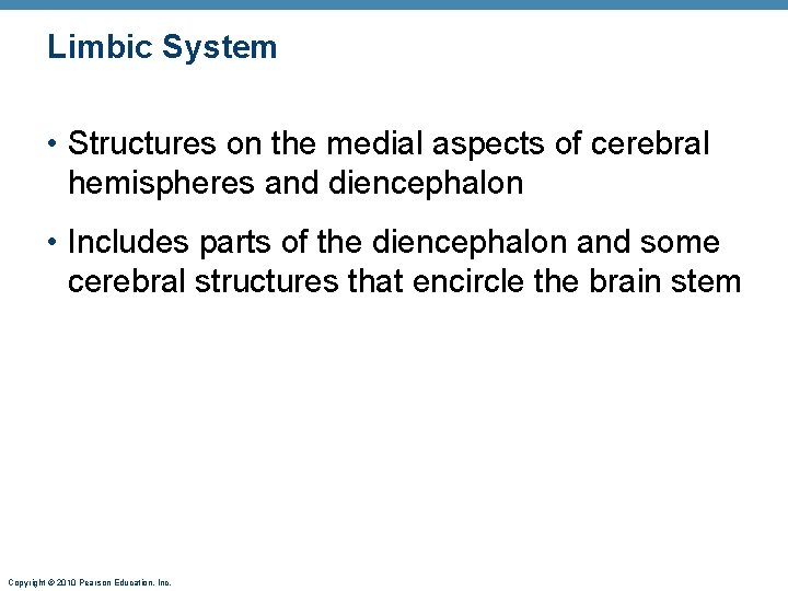 Limbic System • Structures on the medial aspects of cerebral hemispheres and diencephalon •