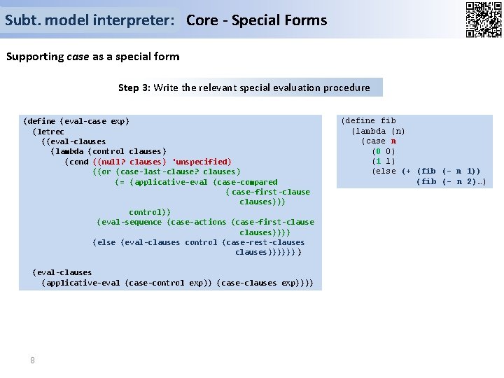 Subt. model interpreter: Core - Special Forms Supporting case as a special form Step