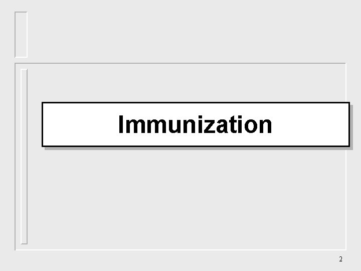 Immunization 2 