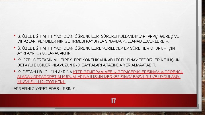  • G. ÖZEL EĞITIM IHTIYACI OLAN ÖĞRENCILER, SÜREKLI KULLANDIKLARI ARAÇ–GEREÇ VE CIHAZLARI KENDILERININ