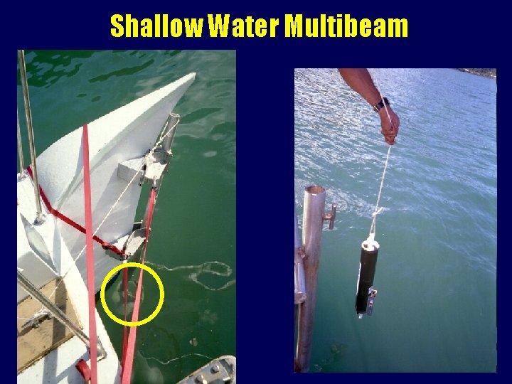 Shallow Water Multibeam 