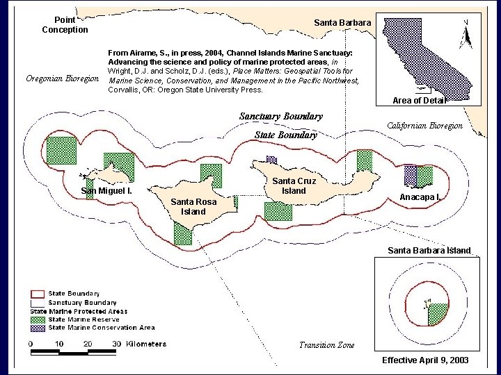 Point Conception Oregonian Bioregion Santa Barbara From Airame, S. , in press, 2004, Channel