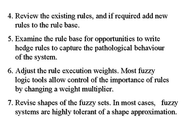 4. Review the existing rules, and if required add new rules to the rule