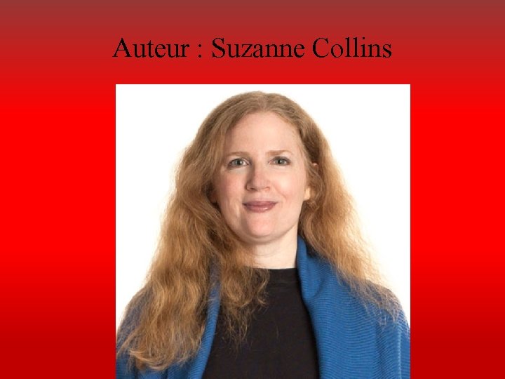 Auteur : Suzanne Collins 