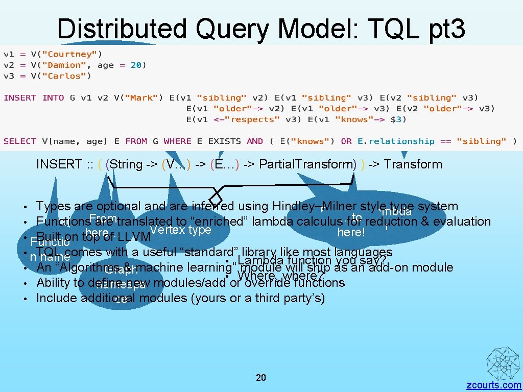 Distributed Query Model: TQL pt 3 … = var-arg + Homogeneous Result of “INSERT”