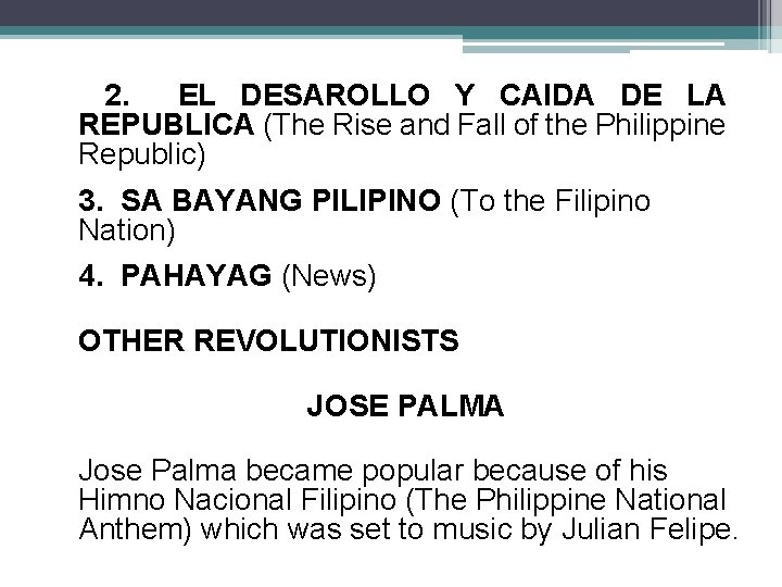 2. EL DESAROLLO Y CAIDA DE LA REPUBLICA (The Rise and Fall of the