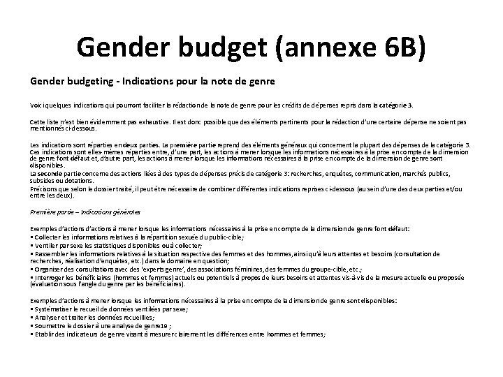 Gender budget (annexe 6 B) Gender budgeting - Indications pour la note de genre