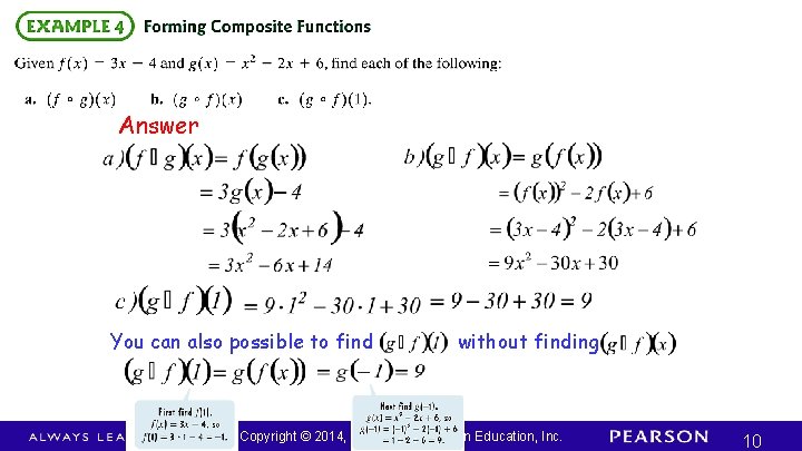 Answer You can also possible to find without finding Copyright © 2014, 2010, 2007