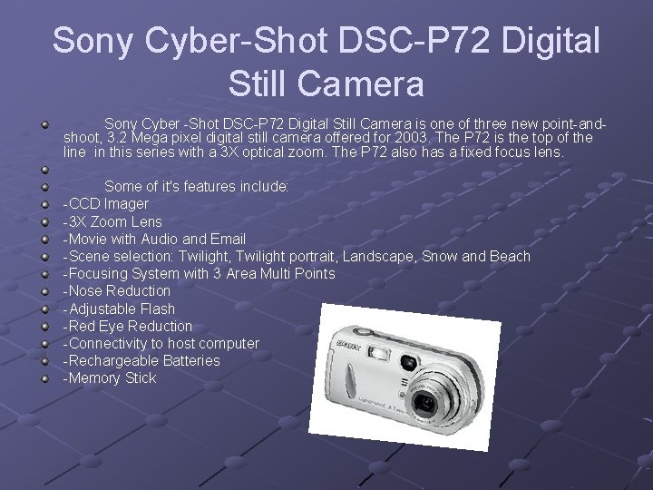 Sony Cyber-Shot DSC-P 72 Digital Still Camera Sony Cyber -Shot DSC-P 72 Digital Still