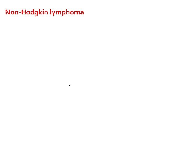 Non-Hodgkin lymphoma T-cell malignancies characterised by a mediastinal mass with varying degrees of bone