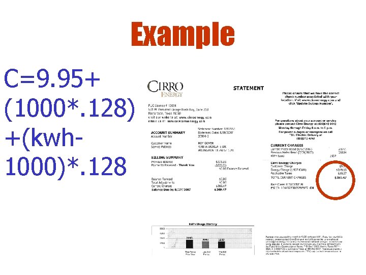 Example C=9. 95+ (1000*. 128) +(kwh 1000)*. 128 