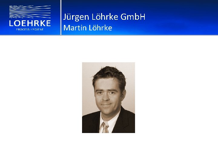 Jürgen Löhrke Gmb. H Martin Löhrke 