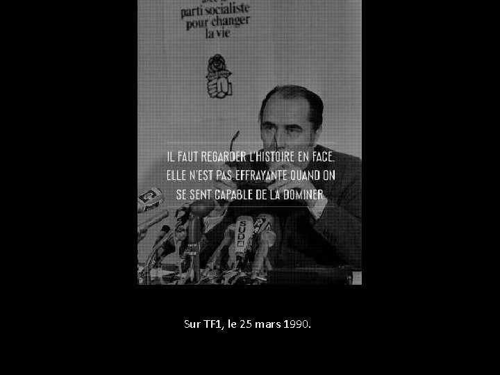 Sur TF 1, le 25 mars 1990. 