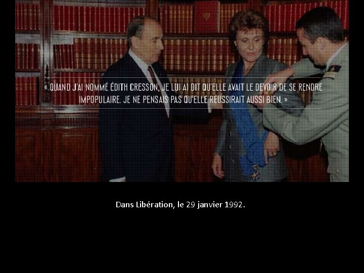 Dans Libération, le 29 janvier 1992. 