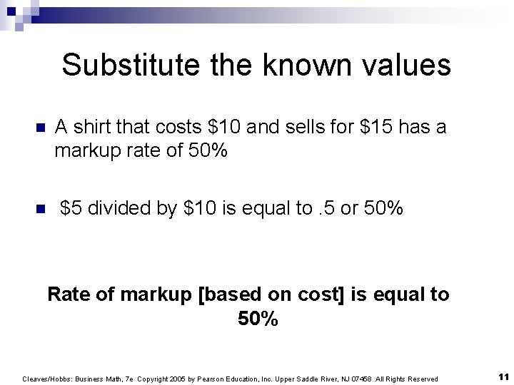 Substitute the known values n n A shirt that costs $10 and sells for
