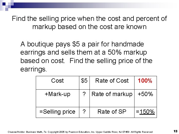 Find the selling price when the cost and percent of markup based on the