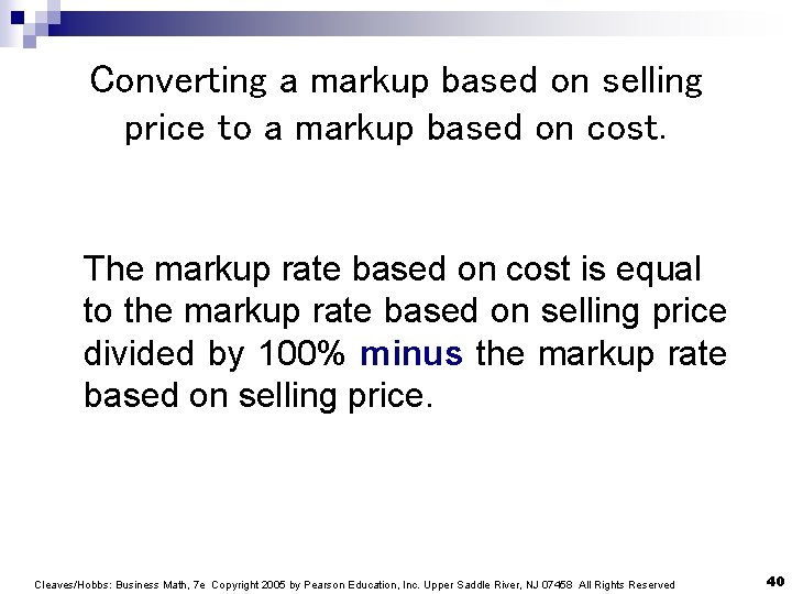 Converting a markup based on selling price to a markup based on cost. The