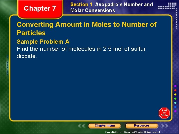 Chapter 7 Section 1 Avogadro’s Number and Molar Conversions Converting Amount in Moles to