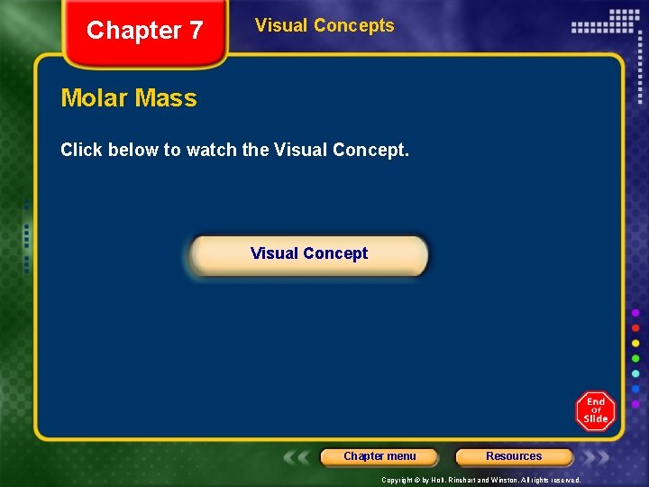 Chapter 7 Visual Concepts Molar Mass Click below to watch the Visual Concept Chapter