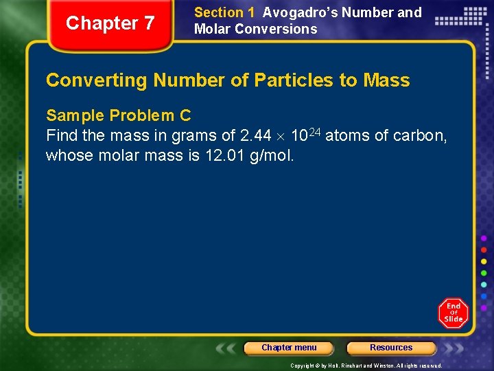Chapter 7 Section 1 Avogadro’s Number and Molar Conversions Converting Number of Particles to