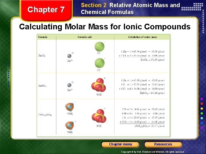 Chapter 7 Section 2 Relative Atomic Mass and Chemical Formulas Calculating Molar Mass for