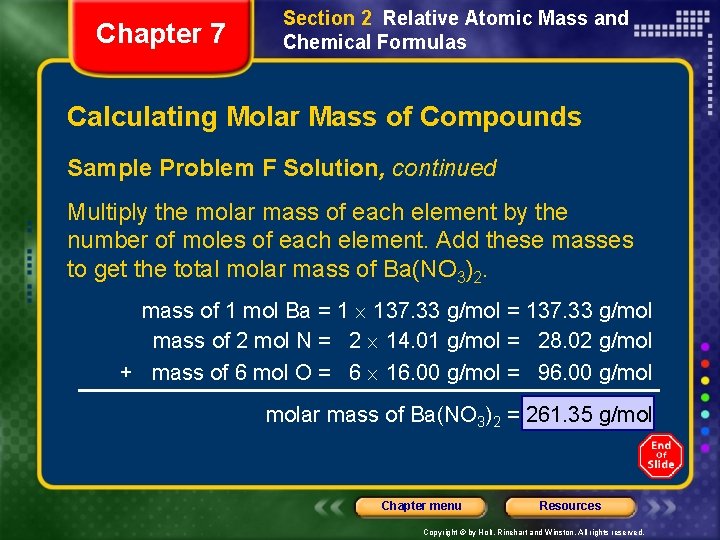 Chapter 7 Section 2 Relative Atomic Mass and Chemical Formulas Calculating Molar Mass of