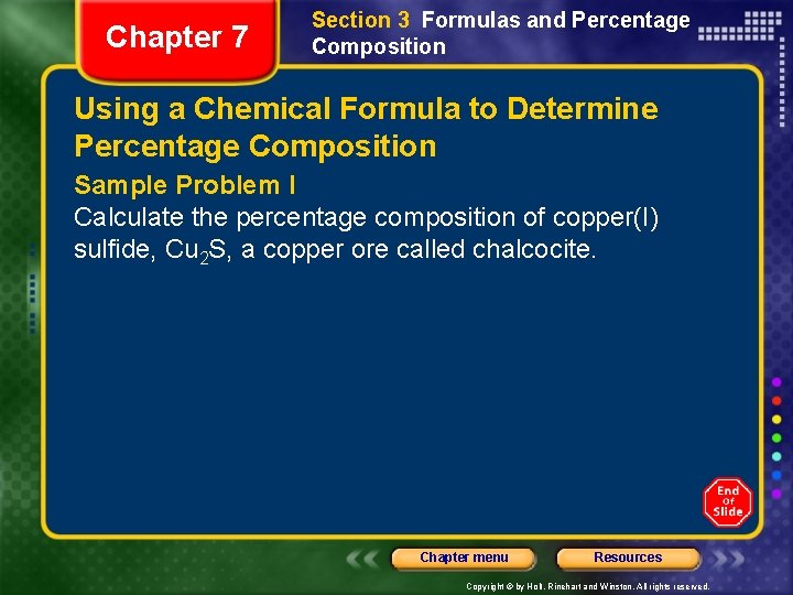 Chapter 7 Section 3 Formulas and Percentage Composition Using a Chemical Formula to Determine