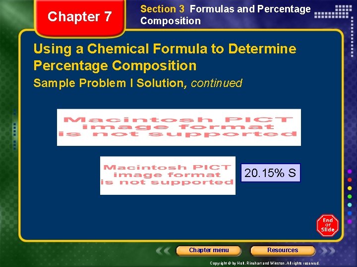 Chapter 7 Section 3 Formulas and Percentage Composition Using a Chemical Formula to Determine