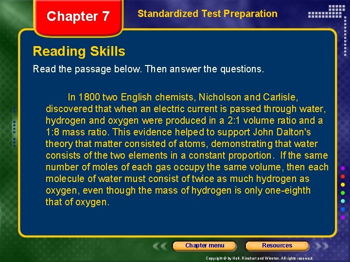 Chapter 7 Standardized Test Preparation Reading Skills Read the passage below. Then answer the