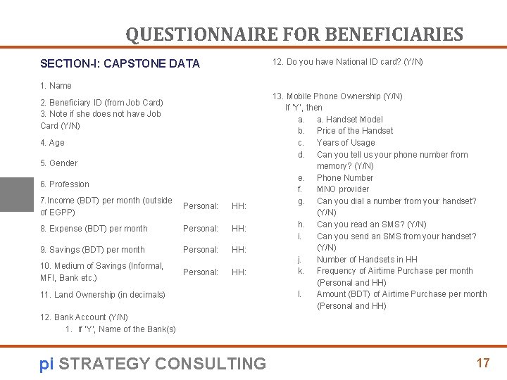 QUESTIONNAIRE FOR BENEFICIARIES 12. Do you have National ID card? (Y/N) SECTION-I: CAPSTONE DATA