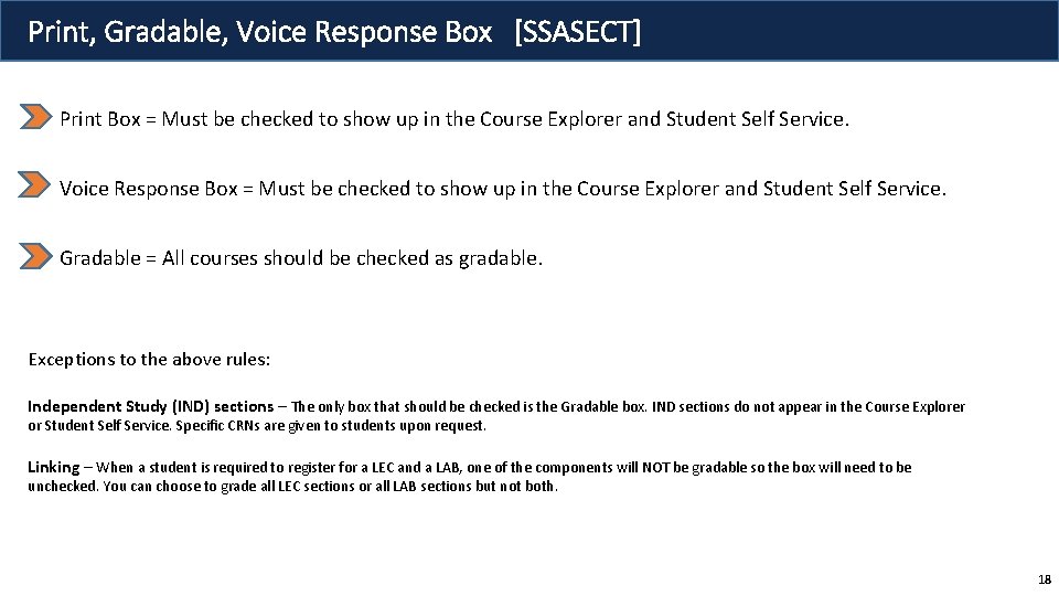 Print, Gradable, Voice Response Box [SSASECT] Print Box = Must be checked to show