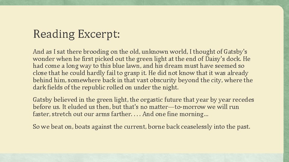 Reading Excerpt: And as I sat there brooding on the old, unknown world, I