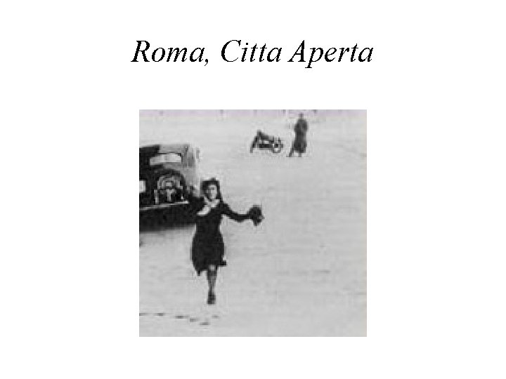 Roma, Citta Aperta 