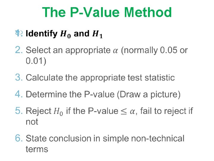 The P-Value Method 