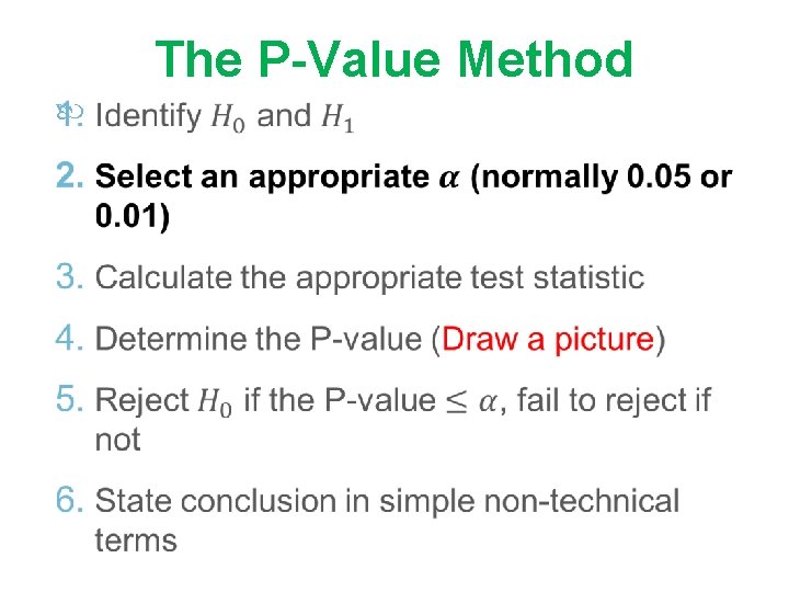 The P-Value Method 