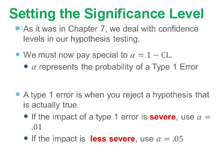 Setting the Significance Level 