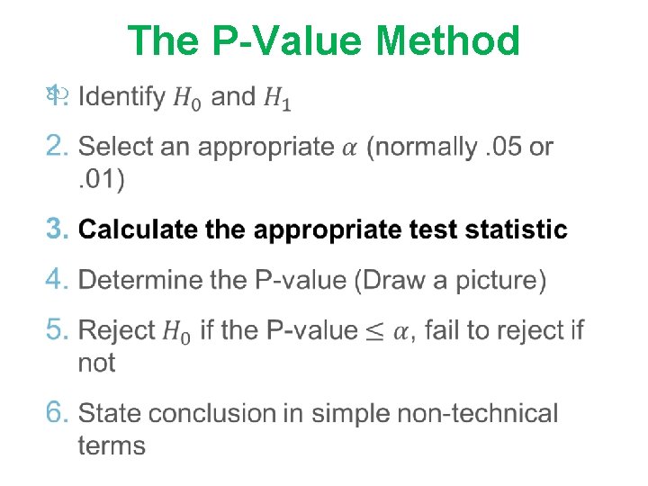 The P-Value Method 