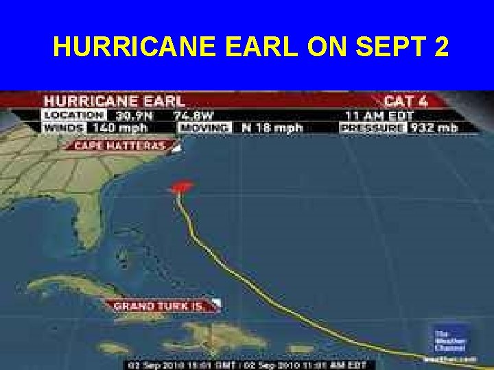 HURRICANE EARL ON SEPT 2 