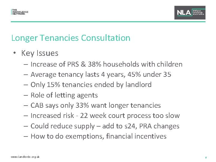 Longer Tenancies Consultation • Key Issues – Increase of PRS & 38% households with