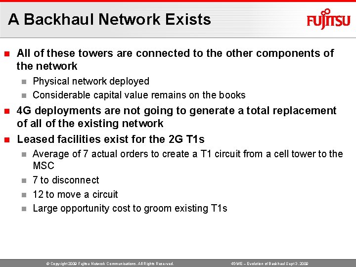 A Backhaul Network Exists n All of these towers are connected to the other