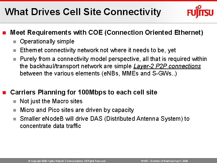 What Drives Cell Site Connectivity n Meet Requirements with COE (Connection Oriented Ethernet) Operationally