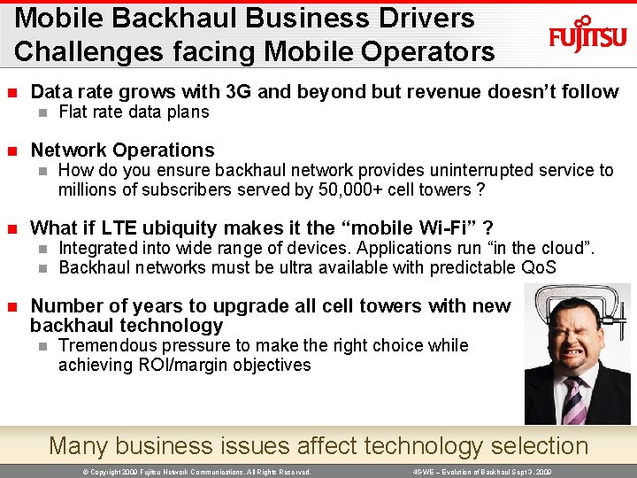 Mobile Backhaul Business Drivers Challenges facing Mobile Operators n Data rate grows with 3