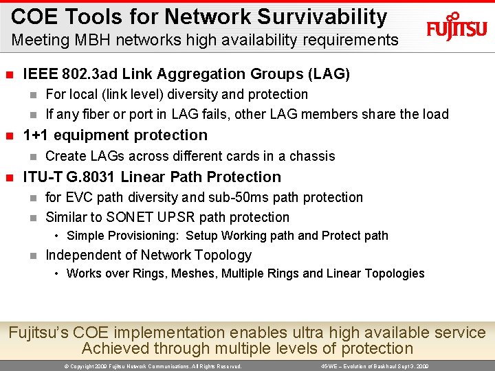 COE Tools for Network Survivability Meeting MBH networks high availability requirements n IEEE 802.