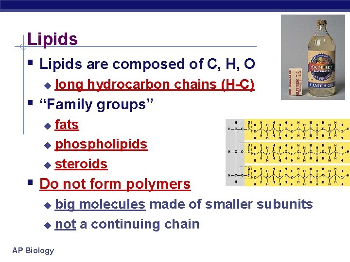 Lipids § Lipids are composed of C, H, O u long hydrocarbon chains (H-C)