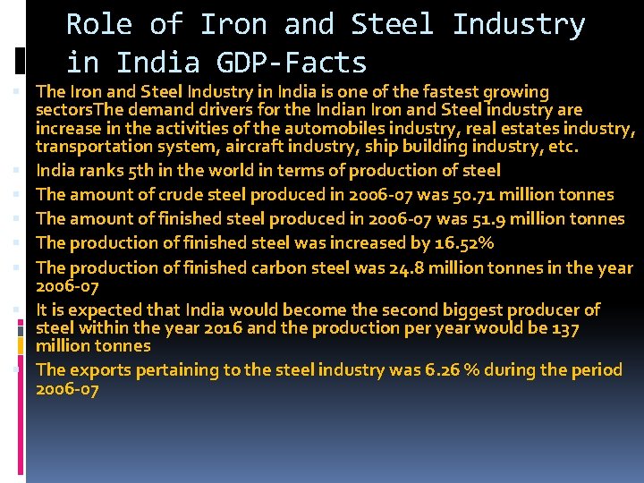 Role of Iron and Steel Industry in India GDP-Facts The Iron and Steel Industry